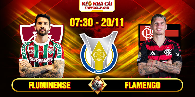 Fluminense Vs Flamengo 7h30 20_11 - VĐQG Brazil